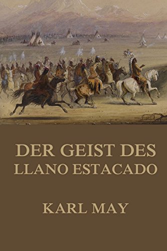 Der Geist des Llano Estacado: Neue deutsche Rechtschreibung von Jazzybee Verlag